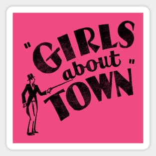 Girls About Town Magnet